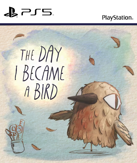 EL DIA EN QUE ME COVERTI EN PÁJARO - PS5